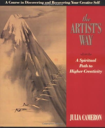 Book cover for The Artist's Way : A Spiritual Path to Higher Creativity by Cameron, Julia