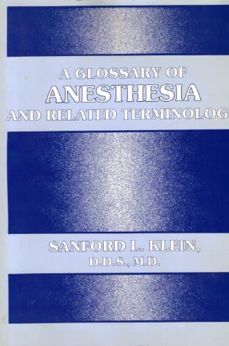 Book cover for A glossary of anesthesia and related terminology by Klein, Sanford L