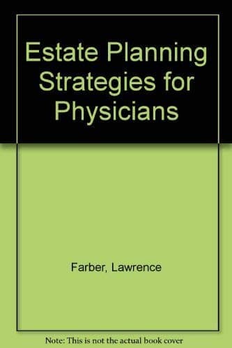 Book cover for Estate Planning Strategies for Physicians by Farber, Lawrence