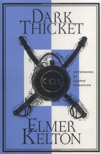 Book cover for Dark Thicket (Texas Tradition (Paperback)) by Kelton, Elmer