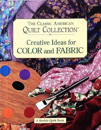 Book cover for Creative Ideas for Color and Fabric (Rodale Quilt Book) by Mckelvey, Susan