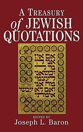 Book cover for A Treasury of Jewish Quotations by Baron, Joseph L.
