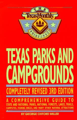 Book cover for Texas Parks and Campgrounds (Lone Star Guides) by Miller, George Oxford