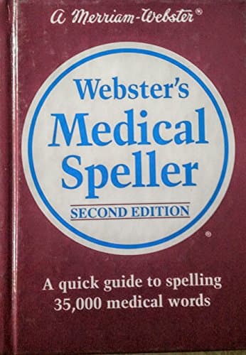 Book cover for Webster's Medical Speller, Second Edition by Merriam-Webster