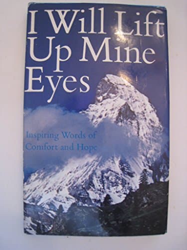 Book cover for I Will Lift Up Mine Eyes by Flynn, Leslie B