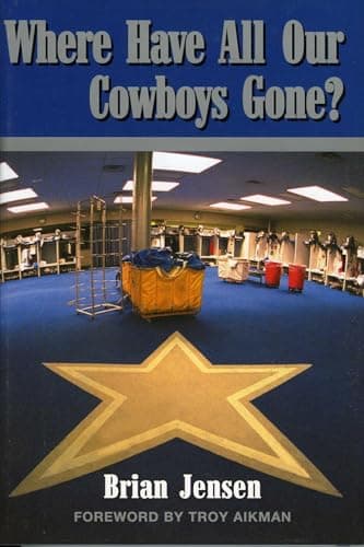 Book cover for Where Have All Our Cowboys Gone? by Jensen, Brian