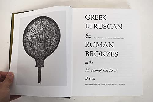 Book cover for Greek, Etruscan and Roman Bronzes in the Museum of Fine Arts, Boston by Mary Comstock (1971-05-03) by Mary Comstock