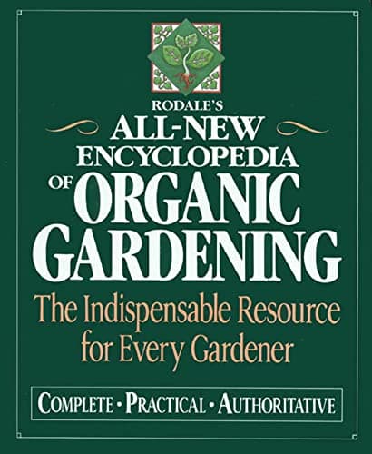 Book cover for Rodale's Ultimate Encyclopedia of Organic Gardening: The Indispensable Green Resource for Every Gardener by Martin, Deborah L.