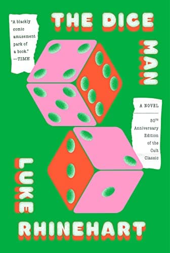 Book cover for The Dice Man by Rhinehart, Luke