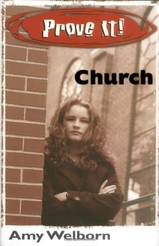Book cover for Prove It! Church by Welborn M.A., Amy