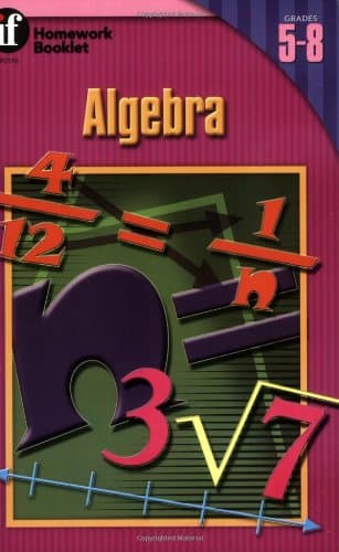 Book cover for Algebra Homework Booklet, Grades 5 - 8 by Vivian, Mary Lee