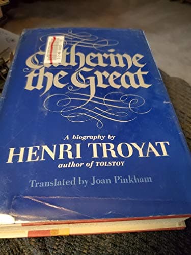 Book cover for Catherine the Great by Troyat, Henri