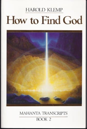 Book cover for How to Find God: Mahanta Transcripts, Book 2 by Klemp, Harold