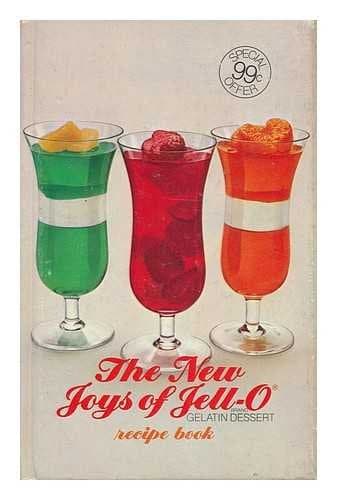 Book cover for The New Joys of Jell-O by General Foods Kitchens