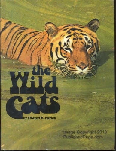 Book cover for The Wild Cats by Edward R. Ricciuti