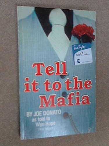 Book cover for Tell It to the Mafia by Donato, Joe