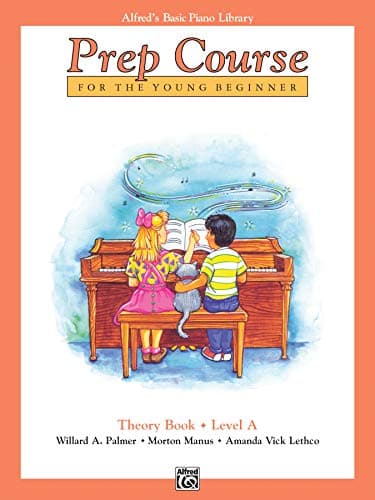 Book cover for Alfred's Basic Piano Prep Course Theory, Bk A: For the Young Beginner (Alfred's Basic Piano Library, Bk A) by Palmer, Willard A.