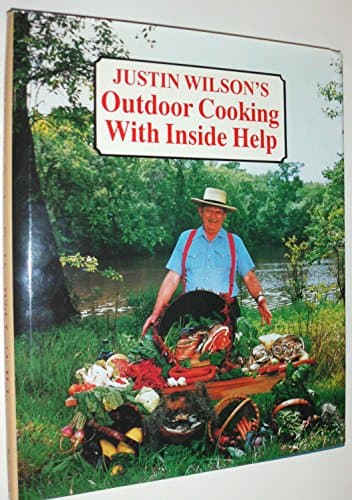 Book cover for Justin Wilson’s Outdoor Cooking with Ins by Wilson, Justin