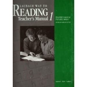 Book cover for Laubach Way to Reading Teachers Manual for Skill Book 1: Sounds and Names of Letters by Laubach Frank C./ Mooney Elizabeth