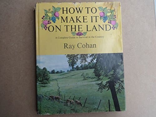 Book cover for How to make it on the land by Cohan, Ray