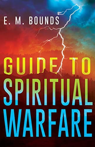 Book cover for Guide to Spiritual Warfare by E. M. Bounds