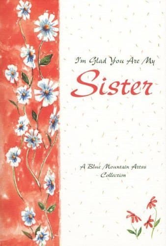 Book cover for I'm Glad You Are My Sister by Blue Mountain Arts Collection