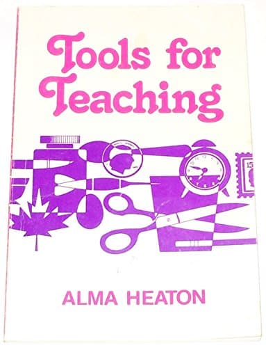 Book cover for Tools for teaching by Heaton, Alma