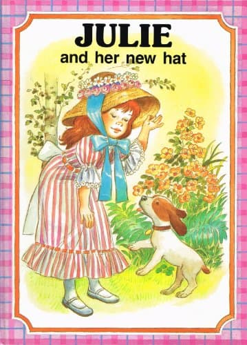Book cover for Julie and Her New Hat by Dauvister, J. Barnabe; Booth, Linda L. (retold by)