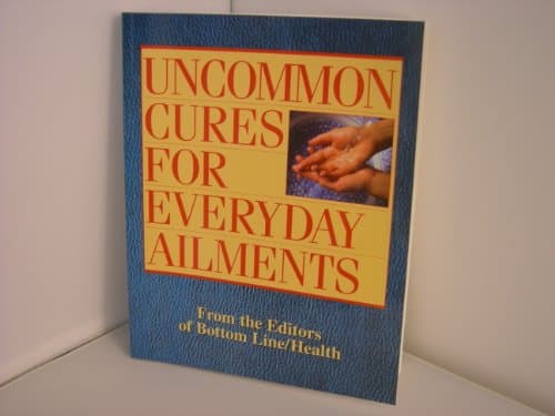 Book cover for Uncommon Cures for Everyday Ailments by various authors