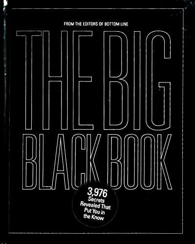 Book cover for The Big Black Book—3,976 Secrets Revealed That Put You in the Know by Bottom Line Books