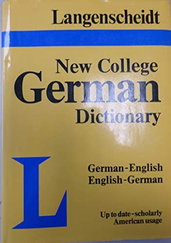 Book cover for Langenscheidt's New College German Dictionary German English English German by Messinger, Heinz