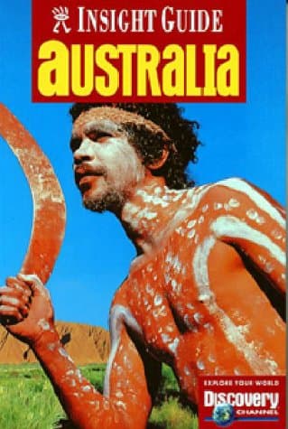 Book cover for Insight Guides Australia (Australia, 4th ed) by Pike, Jeffery