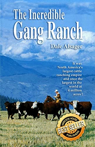 Book cover for The Incredible Gang Ranch by Alsager, Dale