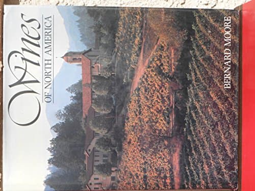 Book cover for Wines of North America by Moore, Bernard