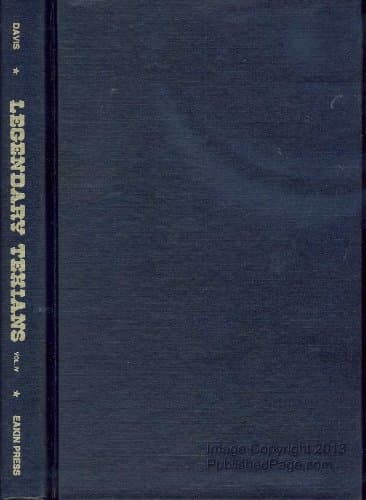 Book cover for Legendary Texans, Vol. IV by Davis, Joe Tom