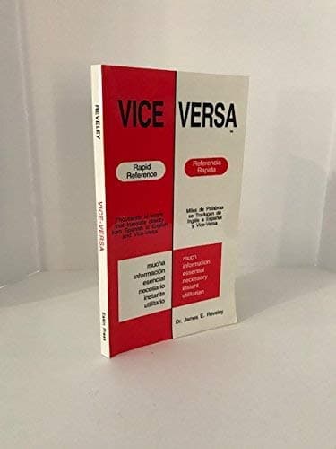 Book cover for Vice versa: Rapid reference = referencia rápida by Reveley, James E