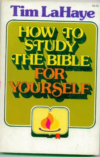 Book cover for How to Study the Bible for Yourself by LAHAYE, Tim