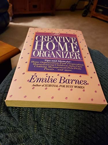 Book cover for The Creative Home Organizer by Barnes, Emilie