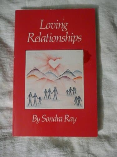 Book cover for Loving Relationships by Ray, Sondra