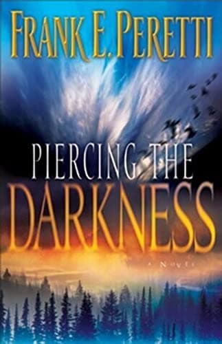 Book cover for Piercing The Darkness by Peretti
