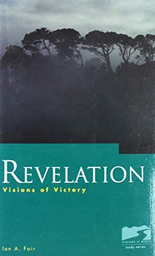 Book cover for Streams of Mercy: Revelation by Ian A. Fair