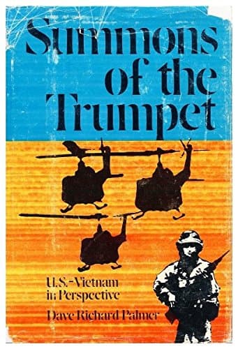 Book cover for Summons of the trumpet: U.S.-Vietnam in perspective by Palmer, Dave Richard