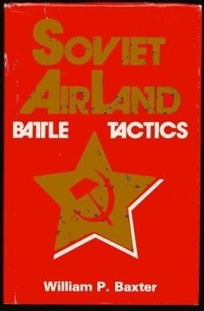 Book cover for Soviet Airland Battle Tactics by Baxter, William P.