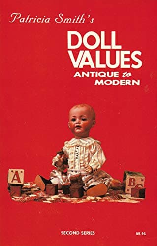 Book cover for Smith's Doll Values, Vol. 2 by Smith, Patricia R.