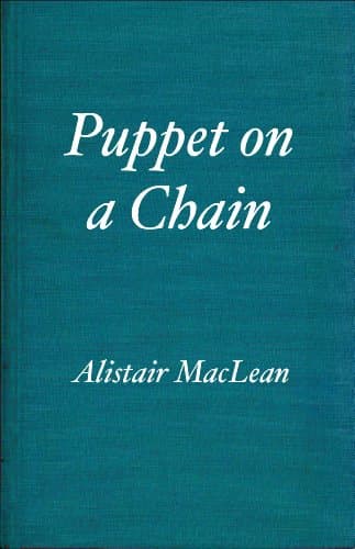 Book cover for Puppet on a Chain by MacLean, Alistair