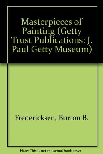Book cover for Masterpieces of Painting (Getty Trust Publications: J. Paul Getty Museum) by Fredericksen, Burton B.