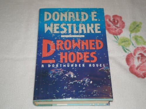 Book cover for Drowned Hopes by Westlake, Donald E.