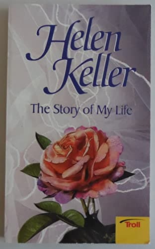 Book cover for The Story of My Life by Helen Keller