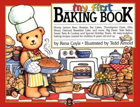 Book cover for My First Baking Book: A Bialosky & Friends Book by Coyle, Rena