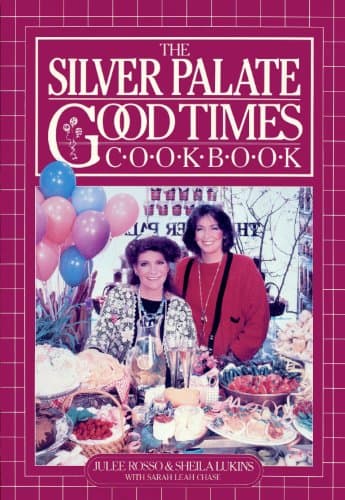 Book cover for The Silver Palate Good Times Cookbook by Lukins, Sheila